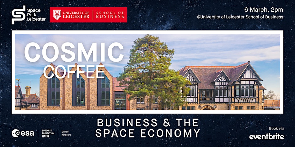 Cosmic Coffee – Business and the Space Economy